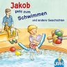 Jakob geht zum Schwimmen - Jakob und... - Bild 1