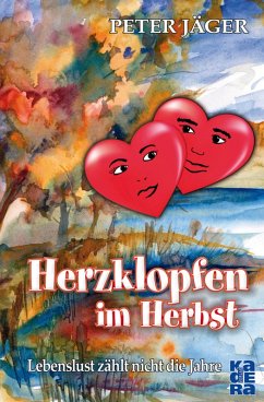 Herzklopfen im Herbst (eBook, ePUB) - Jäger, Peter