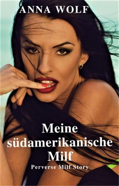 Cover Meine Südamerikanische Milf (eBook, ePUB)