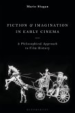 Fiction and Imagination in Early Cinema (eBook, PDF)