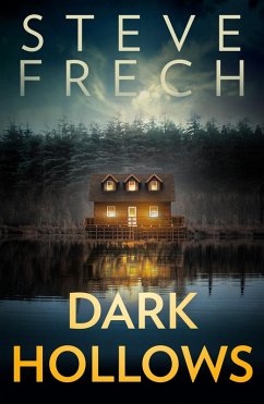 Dark Hollows (eBook, ePUB) - Frech, Steve