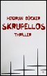 Skrupellos: Thriller (eBook, ePUB) - Bild 1