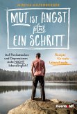 Mut ist Angst plus ein Schritt (eBook, ePUB)