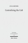 Centralizing the Cult (eBook, PDF)
