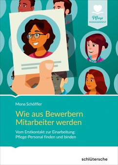 Wie aus Bewerbern Mitarbeiter werden (eBook, ePUB) - Schöffler, Mona