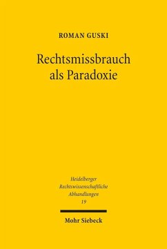 Rechtsmissbrauch als Paradoxie (eBook, PDF) - Guski, Roman