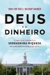 Deus e o dinheiro (eBook, ePUB) - Bild 1