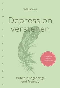 Depression verstehen (eBook, ePUB) - Vogt, Selina