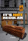 It's Not Regular (eBook, ePUB)