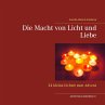 Die Macht von Licht und Liebe (eBook,... - Bild 1