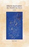 Silberne Buchstaben des Mondes im Moos (eBook, ePUB)