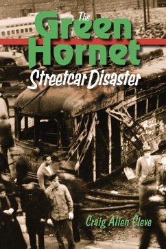 The Green Hornet Street Car Disaster (eBook, ePUB)