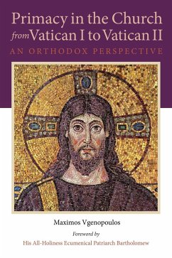 Primacy in the Church from Vatican I to Vatican II (eBook, ePUB) Primacy in the Church from Vatican I to Vatican II (eBook, ePUB)