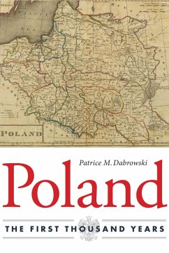 Poland (eBook, ePUB) - Dabrowski, Patrice M.