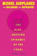 Model Airplanes are Decadent and... - Bild 1
