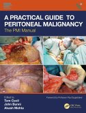 A Practical Guide to Peritoneal Malignancy (eBook, ePUB)