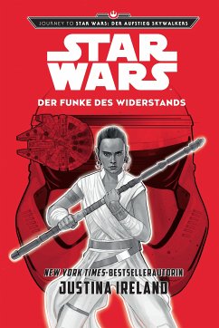 Star Wars: Der Funke des Widerstands (eBook, ePUB) - Ireland, Justina