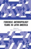 Forensic Anthropology Teams in Latin America (eBook, ePUB)