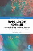 Making Sense of Monuments (eBook, ePUB)