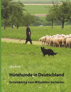 Hütehunde in Deutschland (eBook, ePUB) - Rott, Ute