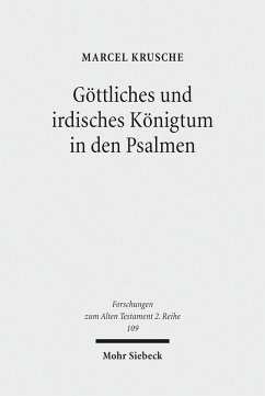 Göttliches und irdisches Königtum in den Psalmen (eBook, PDF) - Krusche, Marcel