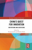 China's Quest for Innovation (eBook, PDF) China's Quest for Innovation (eBook, PDF)