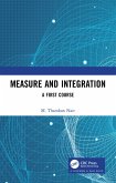 Measure and Integration (eBook, ePUB) Measure and Integration (eBook, ePUB)