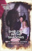 Shielded in the Shadows (eBook, ePUB)