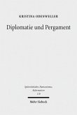 Diplomatie und Pergament (eBook, PDF)