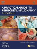 A Practical Guide to Peritoneal Malignancy (eBook, PDF)