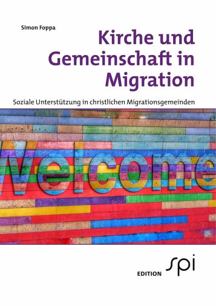 Kirche und Gemeinschaft in Migration (eBook, ePUB) Kirche und Gemeinschaft in Migration (eBook, ePUB)