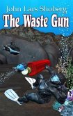 The Waste Gun (eBook, ePUB)
