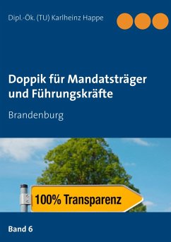 Doppik für Mandatsträger und Führungskräfte - Happe, Karlheinz