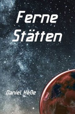 Ferne Stätten - Heße, Daniel