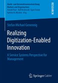 Realizing Digitization-Enabled Innovation
