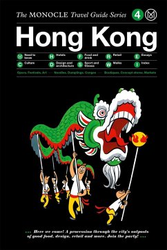 The Monocle Travel Guide to Hong Kong (updated version) - Monocle