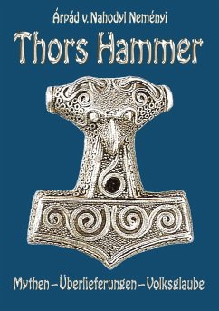 Thors Hammer - Nahodyl Neményi, Árpád Baron von