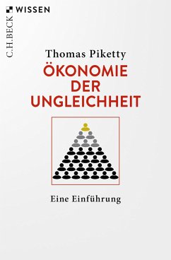 Ökonomie der Ungleichheit - Piketty, Thomas