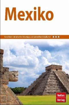 Nelles Guide Reiseführer Mexiko