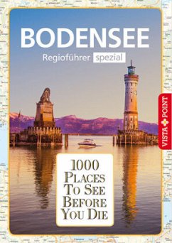 1000 Places-Regioführer Bodensee - Habitz, Gunnar;Bürkle, Melanie
