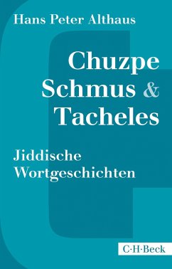 Chuzpe, Schmus & Tacheles - Althaus, Hans P.