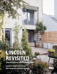 Lincoln Revisited - Lorenzen Mayer Architekten;Schuster, Till