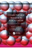 Convective Heat Transfer in Porous Media (eBook, ePUB)