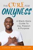 The Cure For Onlyness (eBook, ePUB)