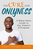 The Cure For Onlyness (eBook, ePUB)