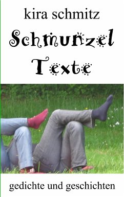 Schmunzeltexte (eBook, ePUB) - Schmitz, Kira