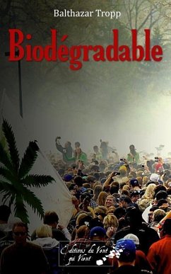 Biodégradable - Tropp, Balthazar