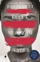 Kücük Muazzam Seyler - Picoult, Jodi