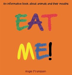 EAT ME! - Franssen, Angie