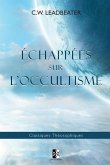 Échappées sur l'Occultisme